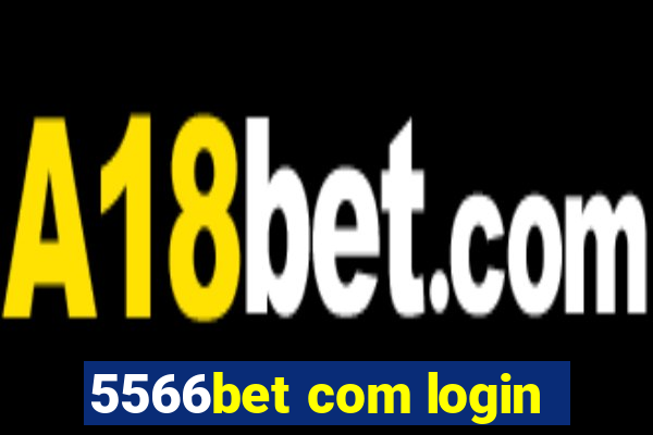 5566bet com login