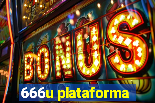 666u plataforma