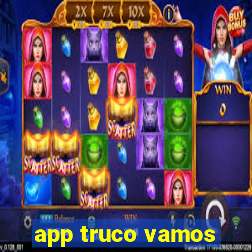 app truco vamos