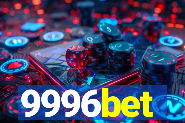 9996bet