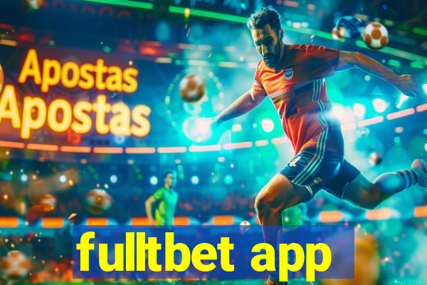 fulltbet app