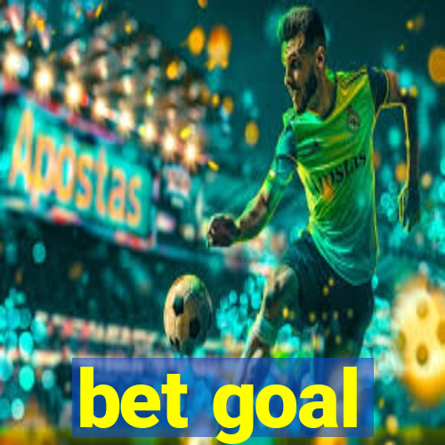 bet goal