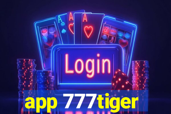 app 777tiger