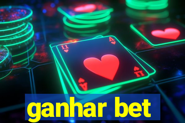 ganhar bet