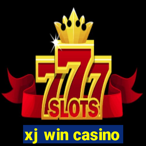 xj win casino