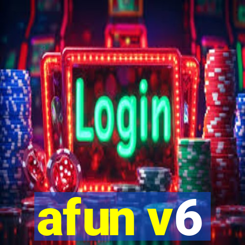 afun v6