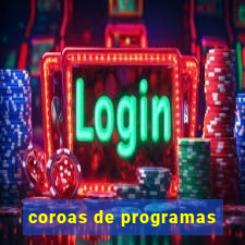 coroas de programas