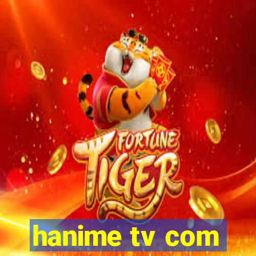 hanime tv com