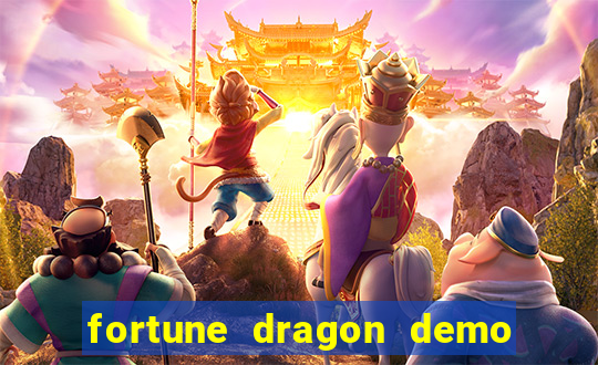 fortune dragon demo bet 500