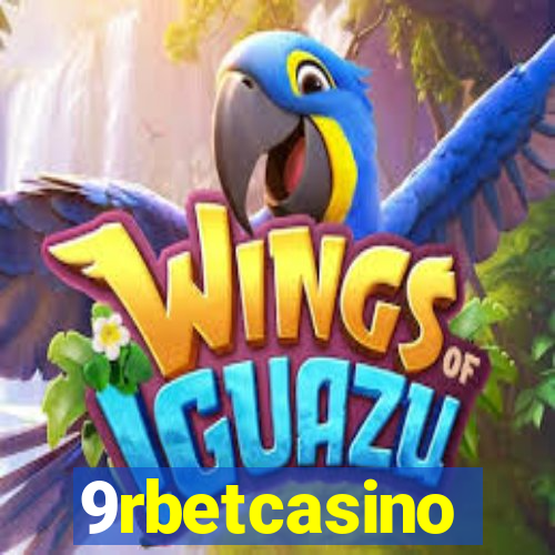 9rbetcasino