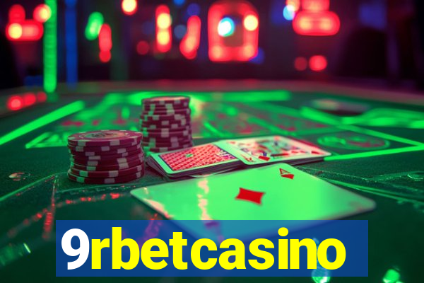 9rbetcasino