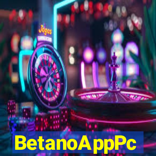 BetanoAppPc