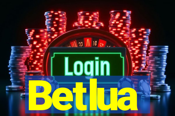 Betlua