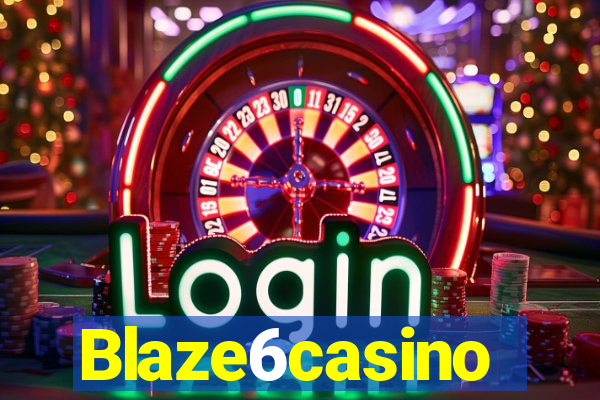 Blaze6casino