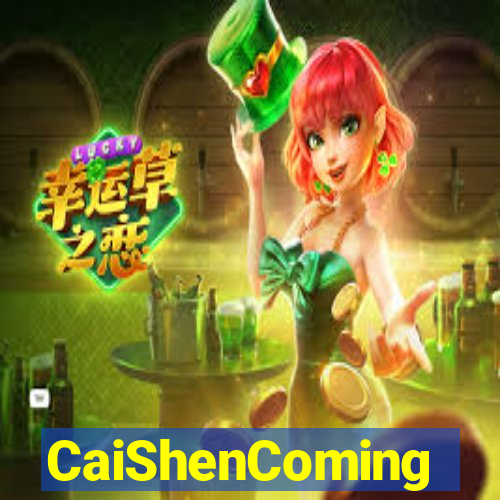 CaiShenComing