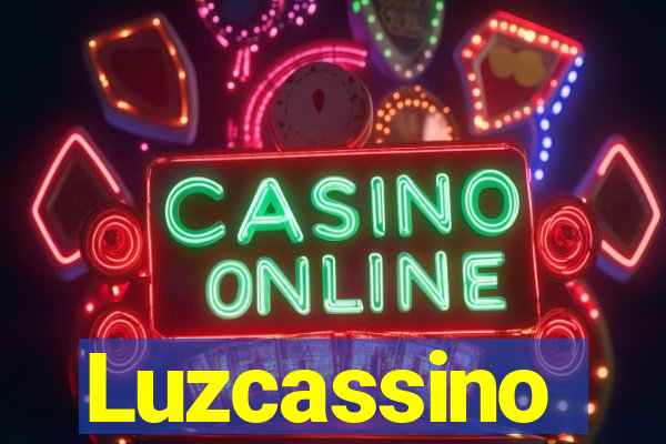 Luzcassino