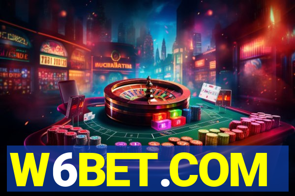 W6BET.COM