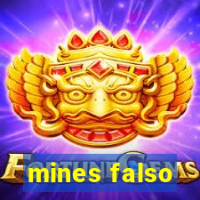 mines falso