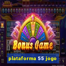 plataforma 55 jogo