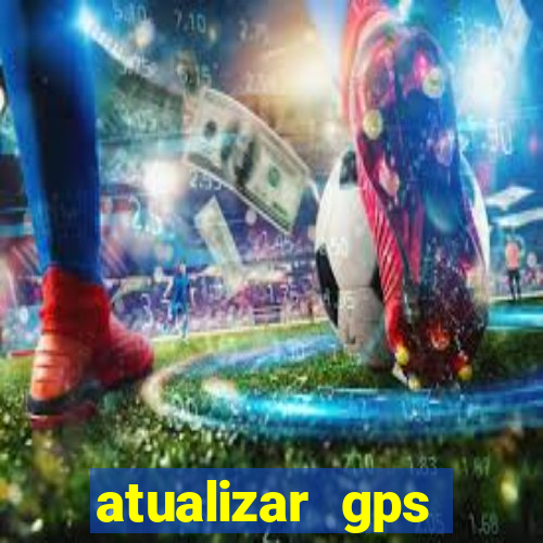 atualizar gps napoli 7968