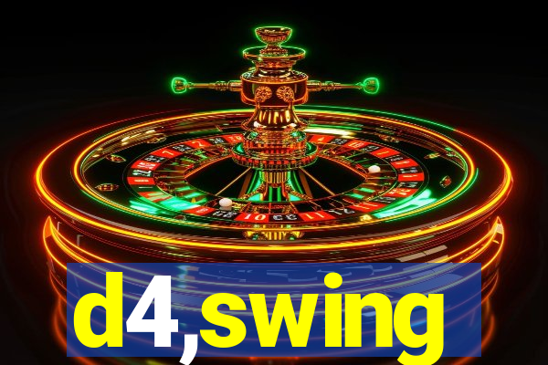 d4,swing