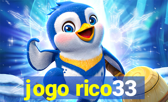 jogo rico33