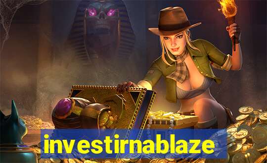 investirnablaze