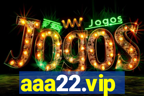 aaa22.vip