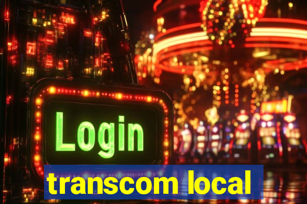 transcom local