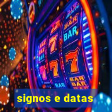 signos e datas