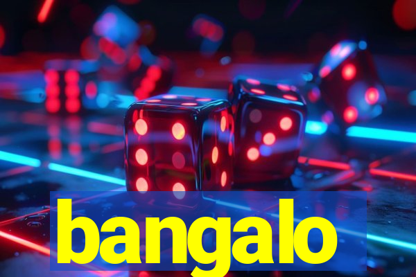 bangalo