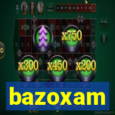 bazoxam