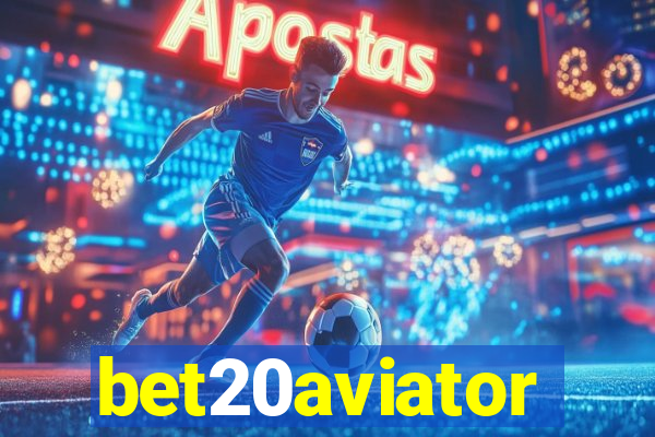 bet20aviator