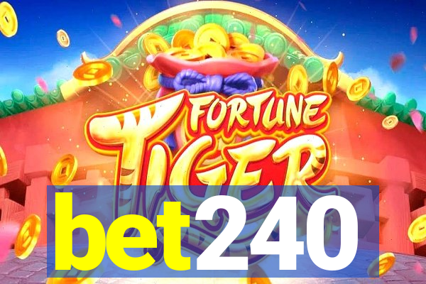 bet240