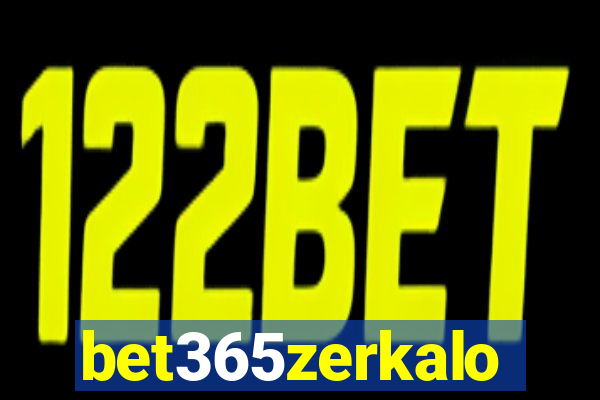 bet365zerkalo