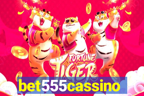 bet555cassino