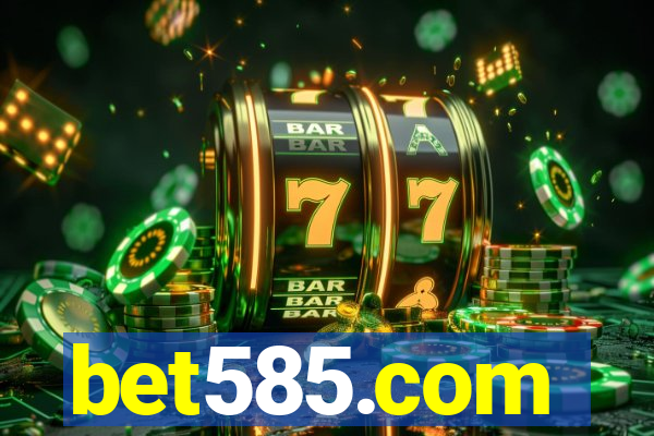 bet585.com