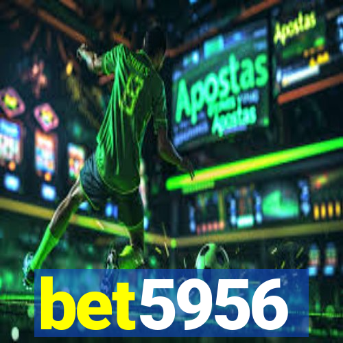 bet5956