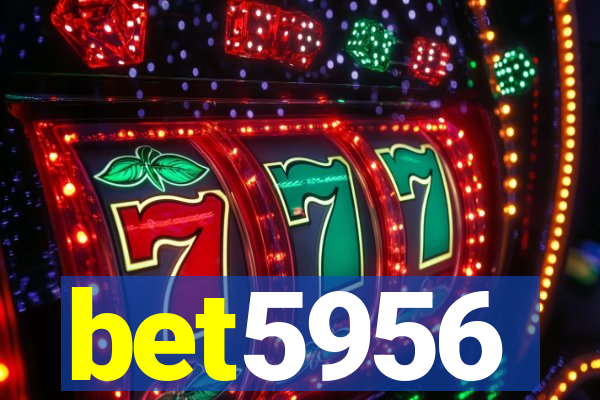 bet5956