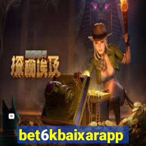 bet6kbaixarapp