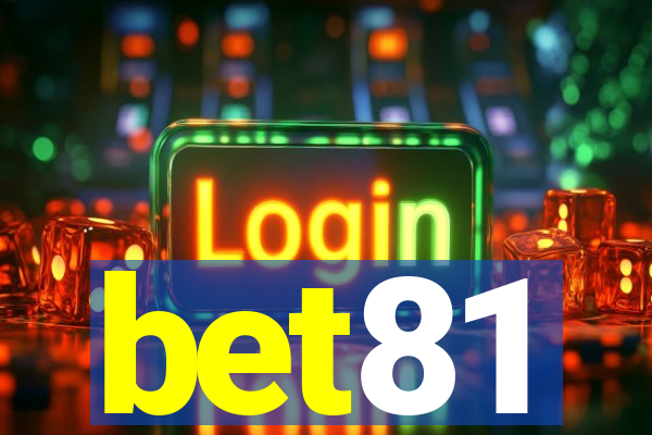 bet81