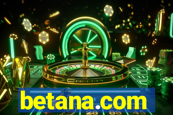 betana.com