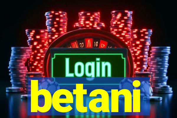 betani