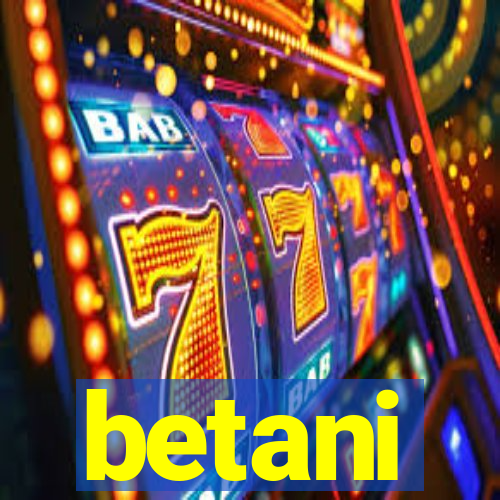 betani