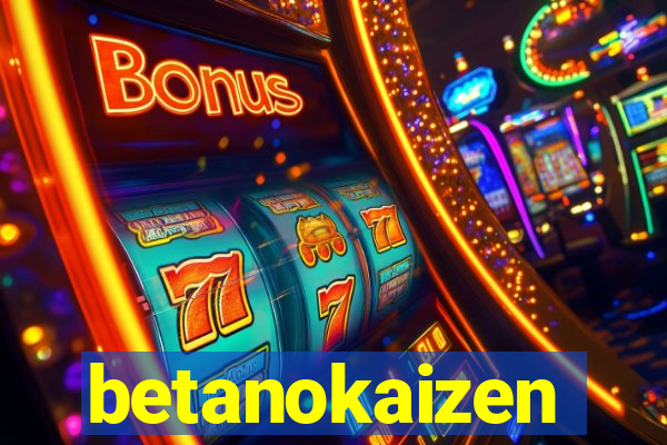 betanokaizen