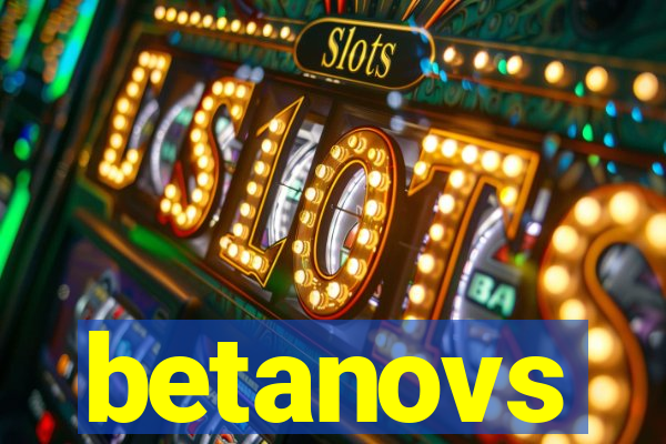 betanovs