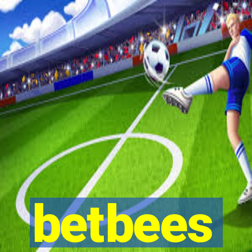 betbees