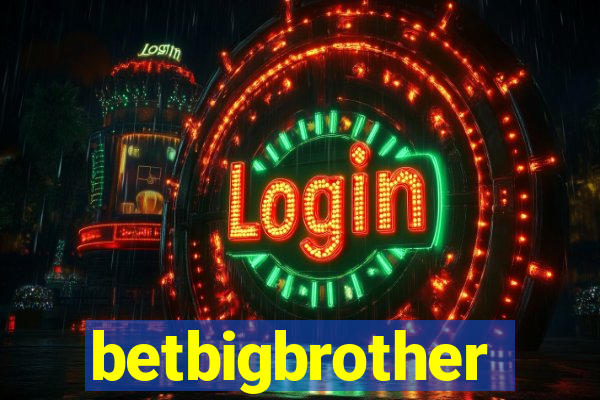 betbigbrother