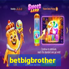 betbigbrother