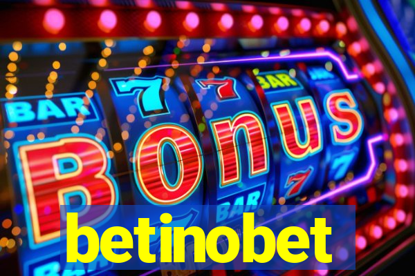 betinobet